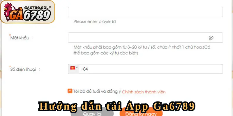 Những bước thực hiện để đăng ký Ga6789