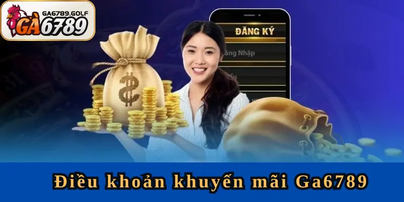 khuyến mãi Ga6789