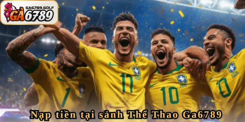 Đóng tiền vào ví cá cược Thể Thao GA6789